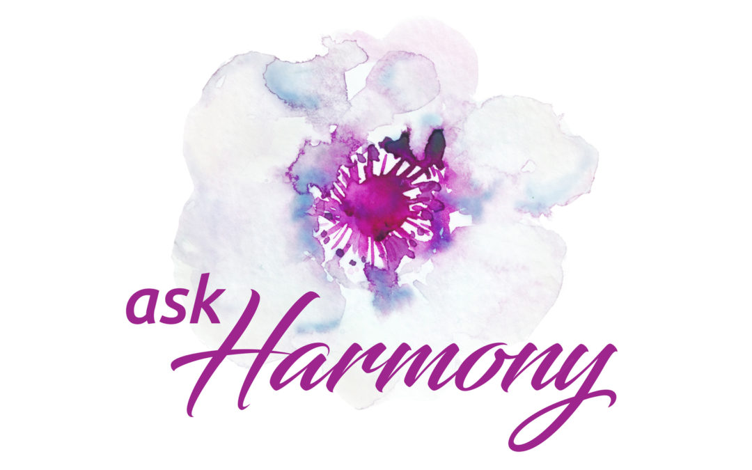 Ask Harmony: How can I get someone out of my mind and be happy?